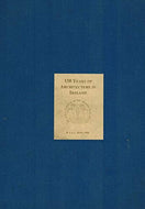 150 years of architecture in Ireland: RIAI 1839-1989