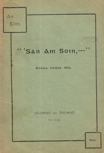 'San Am Soin, - Dráma Ceithre Mír