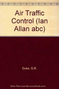 Air Traffic Control (Ian Allan abc S.)