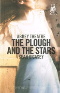 Abbey Theatre programme: The Plough and the Stars - Sean O'Casey - At the O'Reilly Theatre, Belvedere, 2012