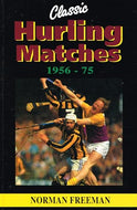 1956-75 (Classic Hurling Matches)