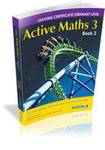 Active Maths 3, Book 2: Leaving Certificate Ordinary Level