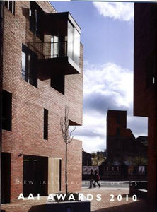 AAI Awards 2010 (New Irish Architecture)