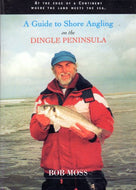 A Guide to Shore Angling on the Dingle Peninsula