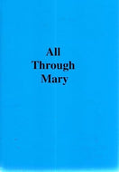 All Through Mary: Our Lady's Message of Mercy to Little Souls