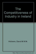 The Competitiveness of Industry in Ireland