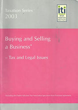 Load image into Gallery viewer, Buying and Selling a Business: Tax and Legal Issues : Republic of Ireland (Taxation series)