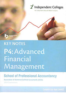 ACCA P4 Advanced Financial Management Key Notes: Paper P4