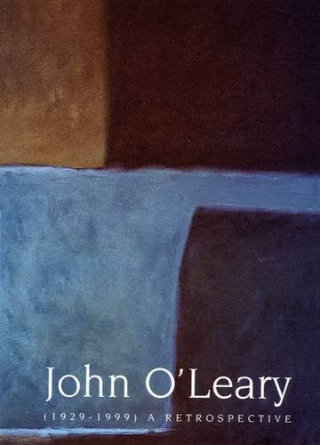 John O'Leary: A Retrospective