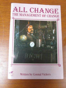 All Change: Management of Change