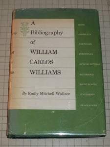 A bibliography of William Carlos Williams