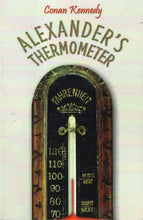 Load image into Gallery viewer, Alexander&#39;s Thermometer