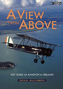 A View from Above: 200 Years of Aviation in Ireland