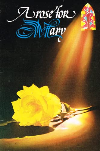 A Rose for Mary (Arose for Mary)