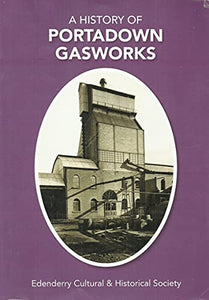 A History of Portadown Gasworks