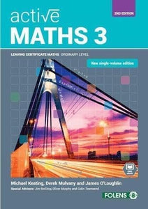 Active Maths 3: Leaving Certificate Maths Ordinary Level, New Single-Volume Edition, 2nd Edition