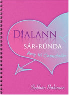 Dialann Sar-Runda Amy Ni Chonchuir