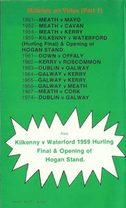 All-Ireland Football Finals from 1951 to 1974 (Part 1): A collector's item - First Time ever Produced on Super Video Tape