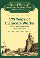 175 Years of Inchicore Works: People and Community