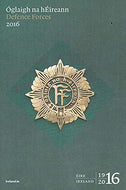 Óglaigh na hÉireann- Defence Forces 2016 (1916 Centenary Programme)