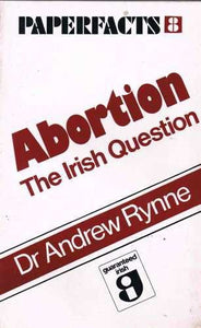 Abortion: The Irish Question