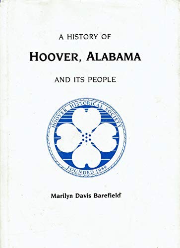 A history of Hoover, Alabama and its people