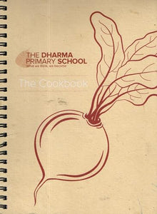 The Dharma Primary School: The Cookbook