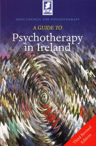 A Guide to Psychotherapy in Ireland