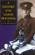 A History of the Garda Siochana