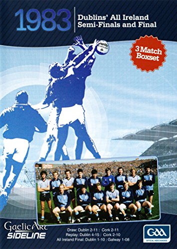 1983 Dublin's All-Ireland Semi-Finals and Final (25th. Anniversary Special 3 Match Boxset)