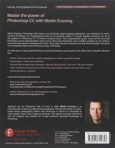 Adobe Photoshop CC for Photographers: A professional image editor's guide to the creative use of Photoshop for the Macintosh and PC