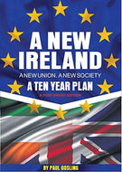 A NEW IRELAND A NEW UNION:A NEW SOCIETY