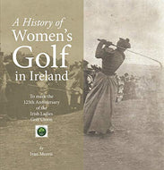 A History of Women's Golf in Ireland