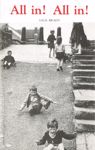 All in! All in! : a selection of Dublin children's traditional street-games with rhymes and music