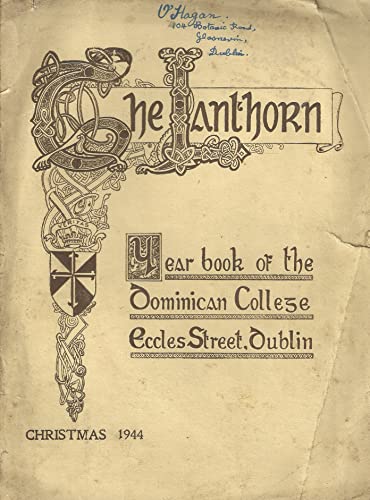 The Lanthorn: Year Book of the Dominican College, Eccles Street, Dublin - Christmas 1944