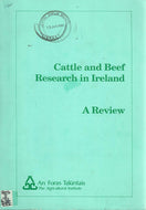 Cattle and Beef Research in Ireland: A Review