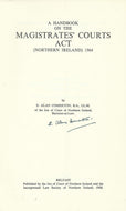 A Handbook on the Magistrates' Courts Act, Northern Ireland, 1964