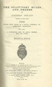 Northern Ireland Statutory Rules and Orders, 1929 - The Statutory Rules and Orders of Northern Ireland