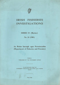 Irish Fisheries Investigations: Distribution and Ecology of Oysters, Ostrea Edulis (L.) in Kilkieran and Bertraghboy Bays, Connemara, Co. Galway