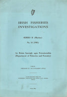 Irish Fisheries Investigations: Distribution and Ecology of Oysters, Ostrea Edulis (L.) in Kilkieran and Bertraghboy Bays, Connemara, Co. Galway