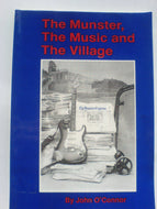 The Munster, The Music and the Village