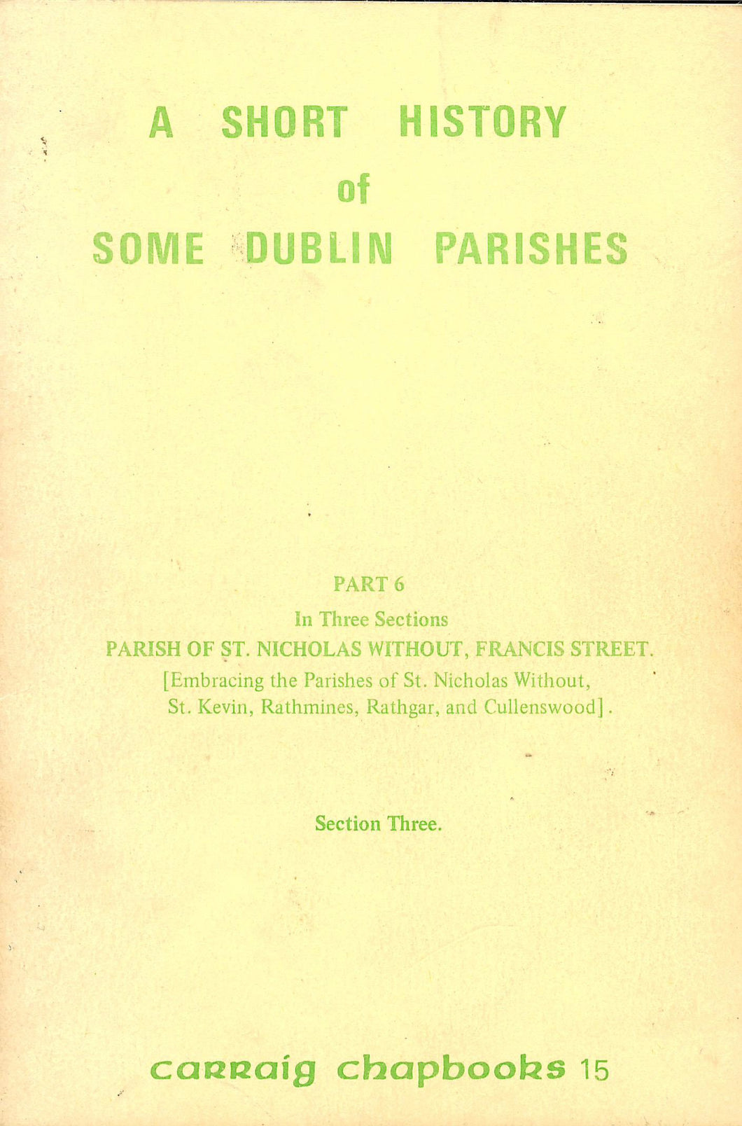 A Short History of Some Dublin Parishes (Carraig chapbooks)