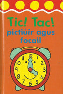 Tic! toc!: Pictiúir agus focail