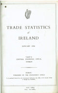 Trade Statistics of Ireland, 1956-1957: Official Bound Volume of 24 Monthly Publications, January 1956-December 1957