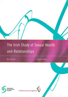 The Irish Study of Sexual Health and Relationships: Main Report, October 2006