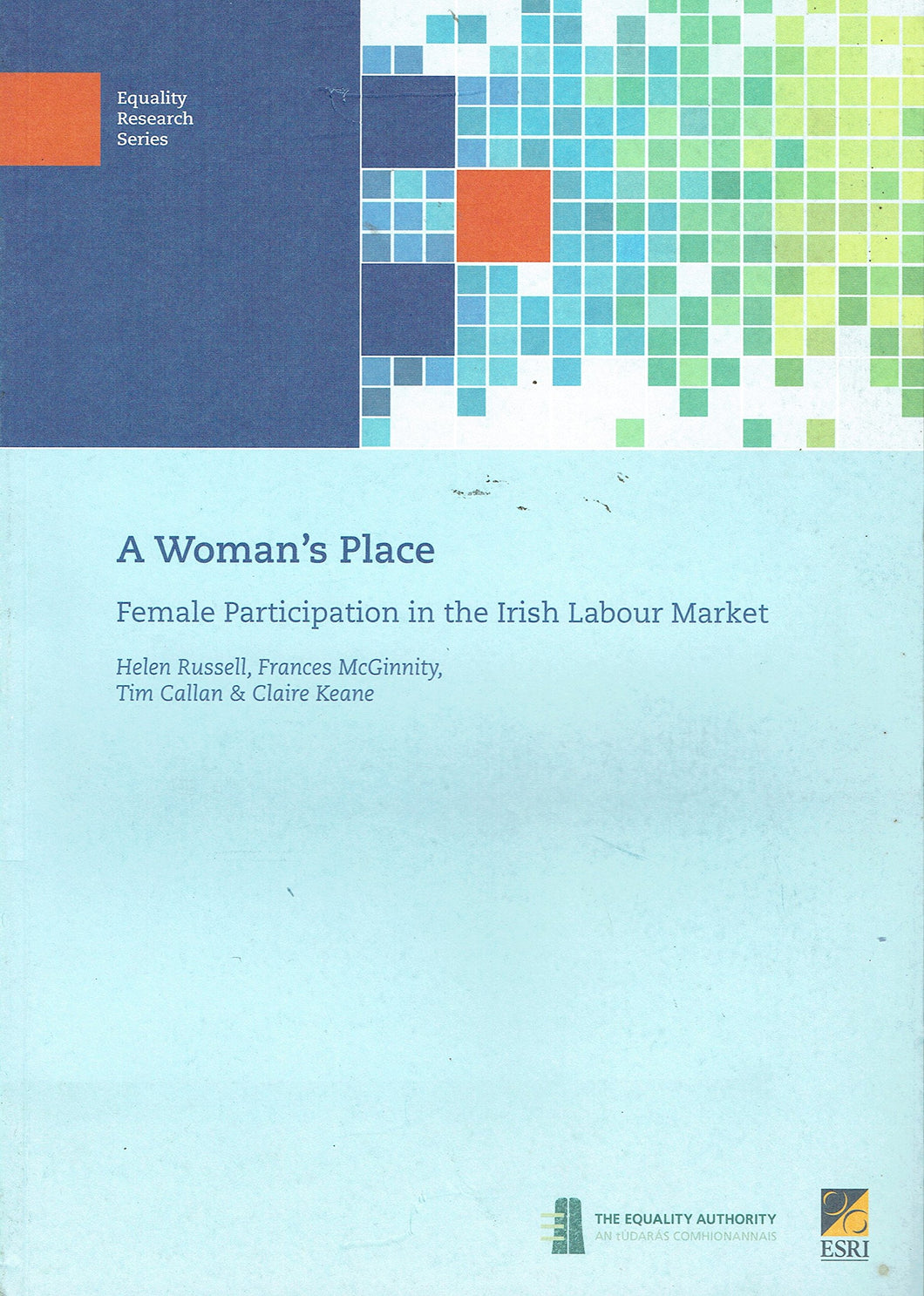 A Woman's Place: Female Participation in the Irish Labour Market