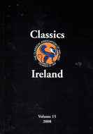 Classics Ireland - Journal of the Classical Association of Ireland, Volume 15, 2008