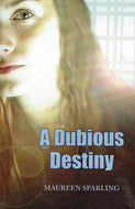 A Dubious Destiny