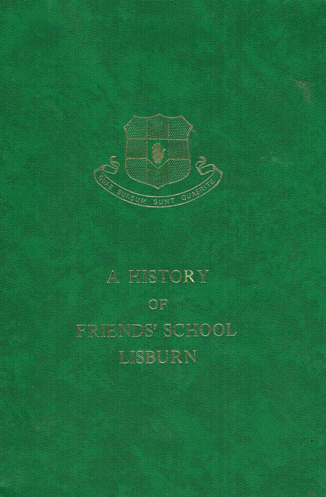 A history of Friends' School, Lisburn