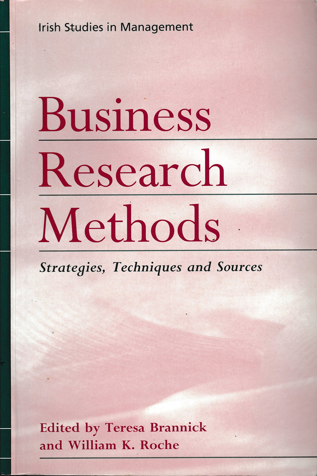 Business Research Methods (Irish studies in management)